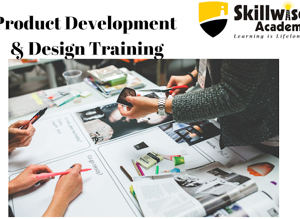 Skillwise Academy’s Product Development and Design Training Program